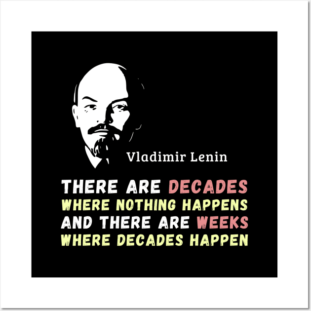 Vladimir Lenin On Socioeconomic and Political Cycles Wall Art by BattlegroundGuide.com
